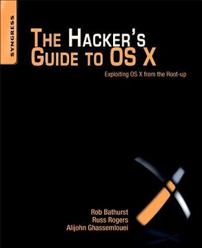 portada the hacker`s guide to os x