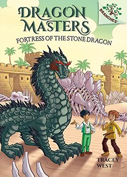 portada Fortress of the Stone Dragon: A Branches Book (Dragon Masters #17) (en Inglés)