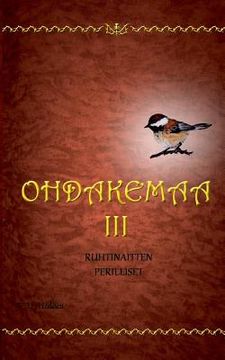 portada Ohdakemaa 3: Ruhtinaitten perilliset (en Finlandés)