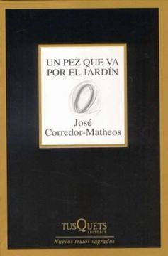 un pez que va por el jardin