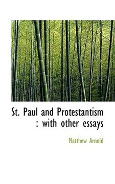 portada st. paul and protestantism: with other essays (en Inglés)