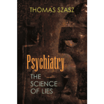 portada Psychiatry: The Science of Lies (in English)