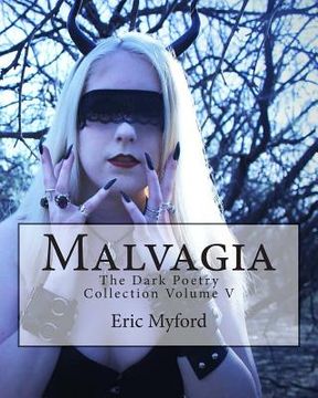 portada Malvagia: The Dark Poetry Collection Volume V (en Inglés)
