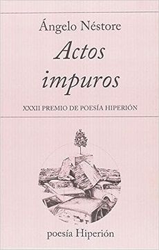 portada Actos impuros: XXXII Premio de Poesía Hiperión (in Spanish)