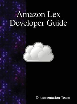 portada Amazon Lex Developer Guide (en Inglés)
