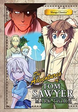 portada The Adventures of tom Sawyer (Manga Classics) (in English)