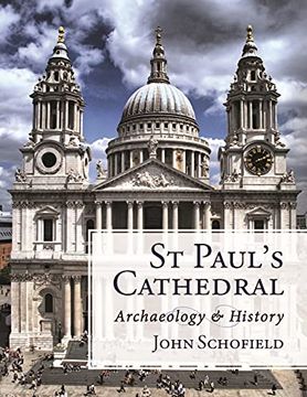 portada St Paul's Cathedral: Archaeology and History