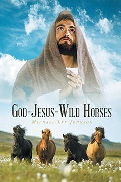 portada GOD-JESUS-WILD HORSES