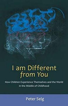 portada I am Different From You: How Children Experience Themselves (en Inglés)