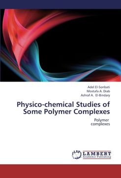 portada Physico-chemical Studies of Some Polymer Complexes: Polymer   complexes