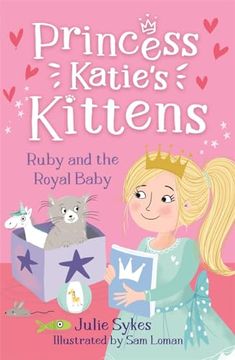 portada Ruby and the Royal Baby (Princess Katie's Kittens 5)