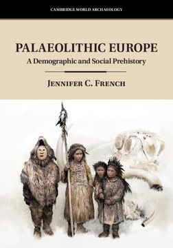 portada Palaeolithic Europe: A Demographic and Social Prehistory (Cambridge World Archaeology) (en Inglés)