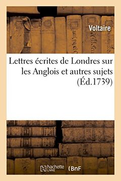 portada Lettres Ecrites de Londres Sur Les Anglois Et Autres Sujets (Litterature) (French Edition)