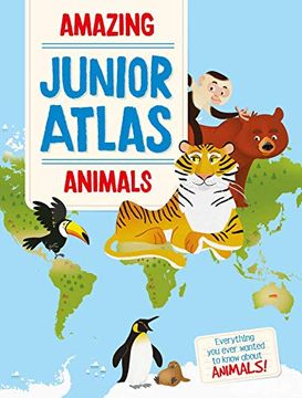 portada Amazing Junior Atlas: Animals (in English)