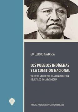 portada Pueblos Indigenas y la Cuestion Nacional (in Spanish)