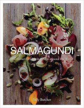 portada Salmagundi: A Celebration of Salads from Around the World (en Inglés)