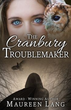 portada The Cranbury Troublemaker (en Inglés)