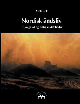 portada Nordisk åndsliv: i vikingetid og tidlig middelalder (en Danés)