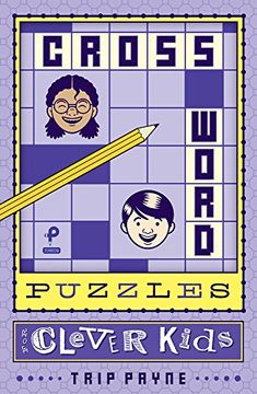 portada Crosswords Puzzles for Clever Kids (Puzzlewright Junior Crosswords) (en Inglés)