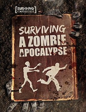 portada Surviving a Zombie Apocalypse (Surviving the Impossible)