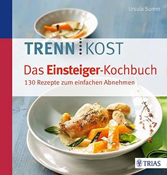 portada Trennkost - das Einsteiger-Kochbuch (en Alemán)