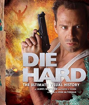 portada Die Hard: The Ultimate Visual History (en Inglés)