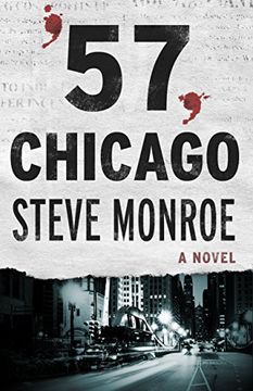 portada '57, Chicago: A Novel (en Inglés)