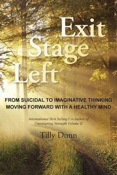 portada Exit Stage Left: From Suicidal to Imaginative Thinking