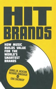 portada Hit Brands: How Music Builds Value for the World's Smartest Brands (en Inglés)