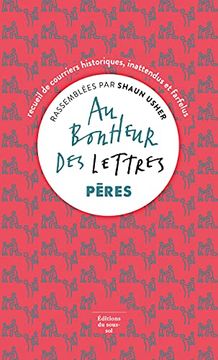 portada Au Bonheur des Lettres - Pères (in French)