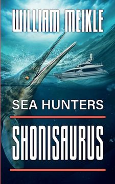 portada Sea Hunters: Shonisaurus (in English)