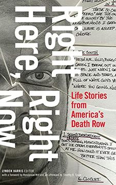 portada Right Here, Right Now: Life Stories From America'S Death row (en Inglés)