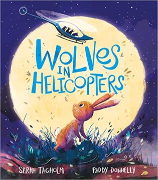portada Wolves in Helicopters (en Inglés)