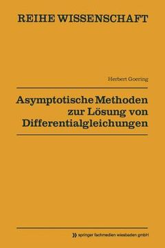 portada Asymptotische Methoden Zur Lösung Von Differentialgleichungen (en Alemán)