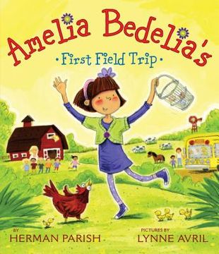 portada amelia bedelia's first field trip (en Inglés)