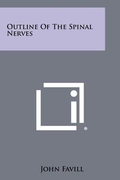 portada outline of the spinal nerves (en Inglés)