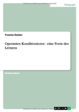 portada Operantes Konditionieren - eine Form des Lernens (en Alemán)