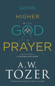 portada Going Higher with God in Prayer (en Inglés)