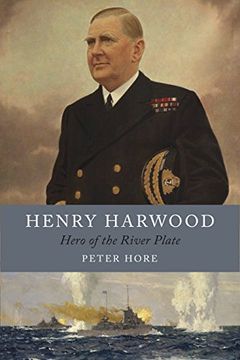 portada Henry Harwood: Hero of the River Plate 
