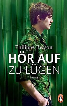portada Hör auf zu Lügen: Roman - Ausgezeichnet mit dem Euregio-Schüler-Literaturpreis 2021 (en Alemán)