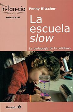 portada La Escuela Slow (in Spanish)