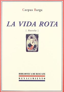 portada La vida rota (novela). Prólogo de Arturo Ramoneda (in Spanish)