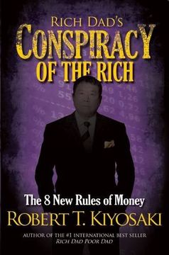 portada Rich Dad's Conspiracy of the Rich: The 8 New Rules of Money