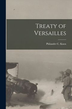 portada Treaty of Versailles (en Inglés)
