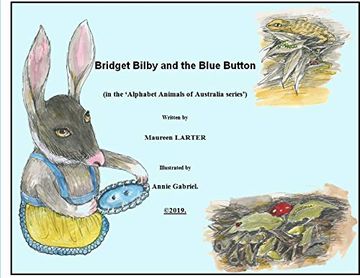 portada Bridget Bilby and the Blue Button (Alphabet Animals of Australia) (en Inglés)