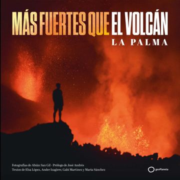 portada Más Fuertes que el Volcán: La Palma (Ilustrados)