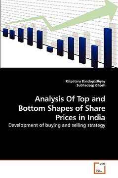 portada analysis of top and bottom shapes of share prices in india (en Inglés)