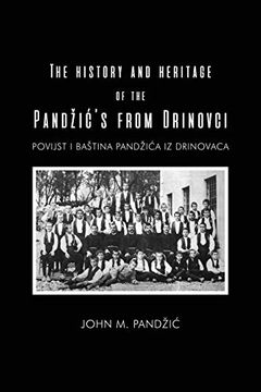 portada The History and Heritage of the Pandzic s From Drinovci (en Inglés)