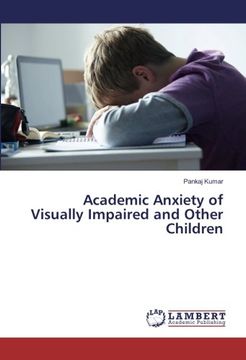 portada Academic Anxiety of Visually Impaired and Other Children