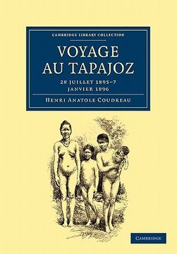 portada Voyage au Tapajoz Paperback (Cambridge Library Collection - Linguistics) (en Francés)